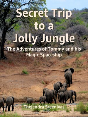 cover image of Secret Trip to a Jolly Jungle